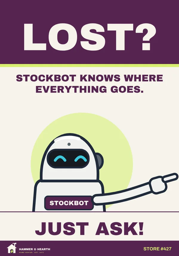 Poster: Lost? STOCKBOT knows where everything goes. Just ask!
