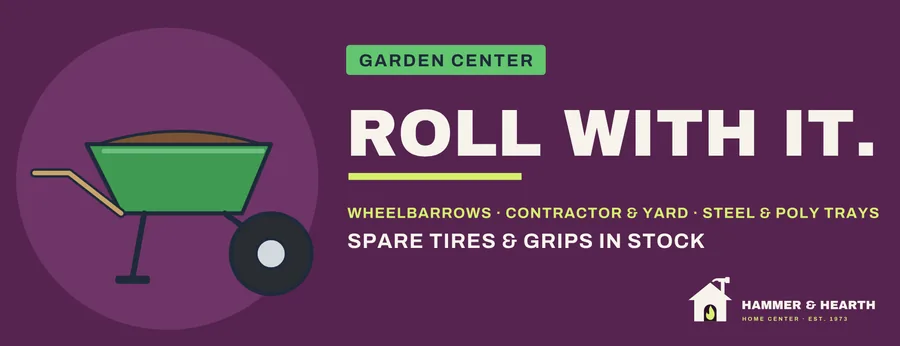 Garden Center poster: Roll With It.